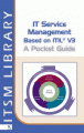 IT Service Management Based on ITIL V3 - A Pocket Guide (English version)